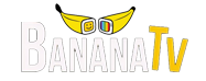 BANANA TV